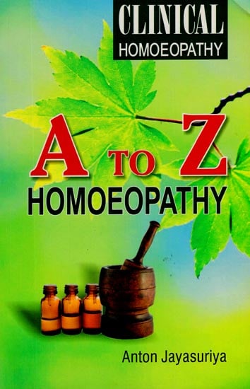 A to Z Homoepathy