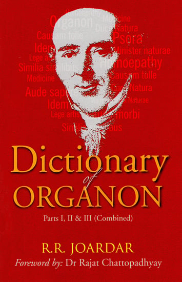 Dictionary of Organon (Parts I, II and III Combined)
