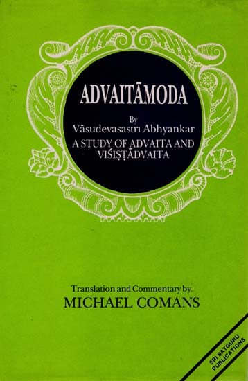 Advaitamoda - A Study of Advaita and Visistadvaita (An Old and Rare Book )