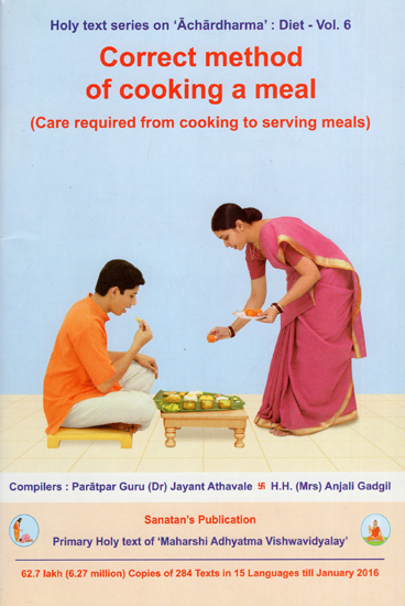 Correct Method of Cooking a Meal (Care Required from Cooking to Serving Meals)