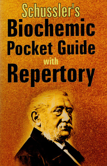 Schussler's Biochemic Pocket Guide with Repertory