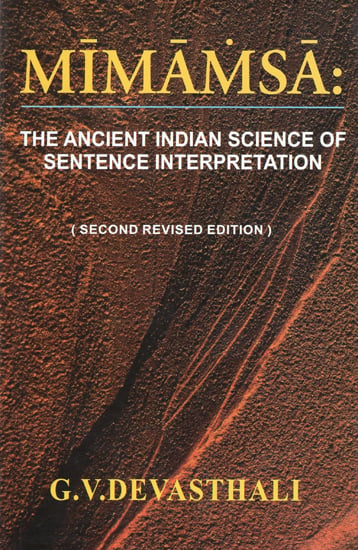 Mimamsa: The Ancient Indian Science of Sentence Interpretation