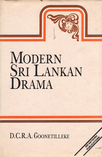 Modern Sri Lankan Drama (An Old Book)