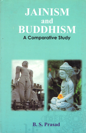 Jainism and Buddhism (A Comparative Study)