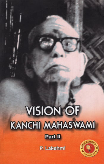 Vision of kanchi Mahaswami