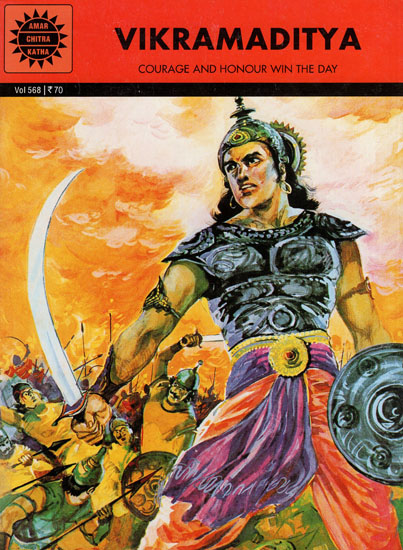 Vikramaditya - Courage and Honour Win the Day (A Comic Book)