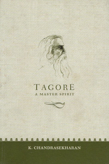 Tagore (A Master Spirit)