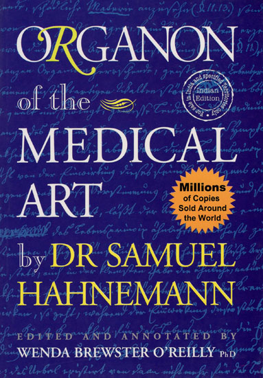 Organon of the Medical Art by Dr Samuel Hahnemann