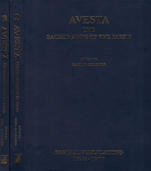 Avesta - The Sacred Book of The Parsis (Set of 3 Volumes)