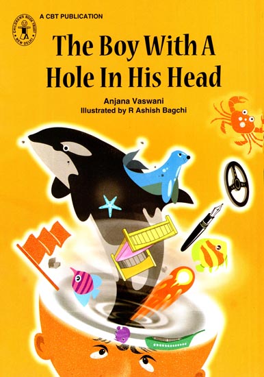 The Boy With A Hole In His Head (A Story)