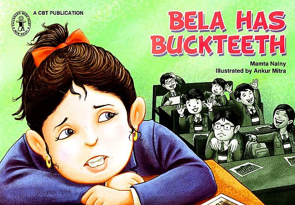 Bela Has Buckteeth (A Story)