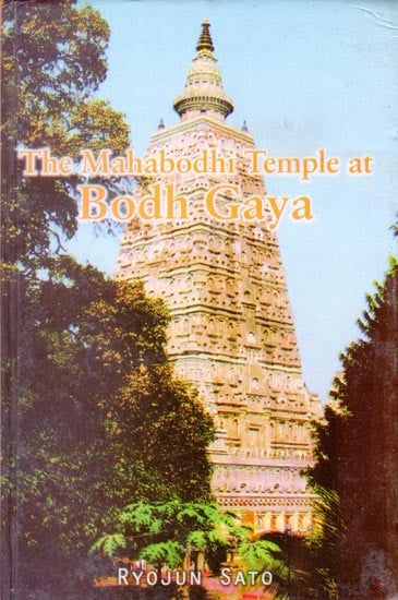 The Mahabodhi Temple at Bodh Gaya