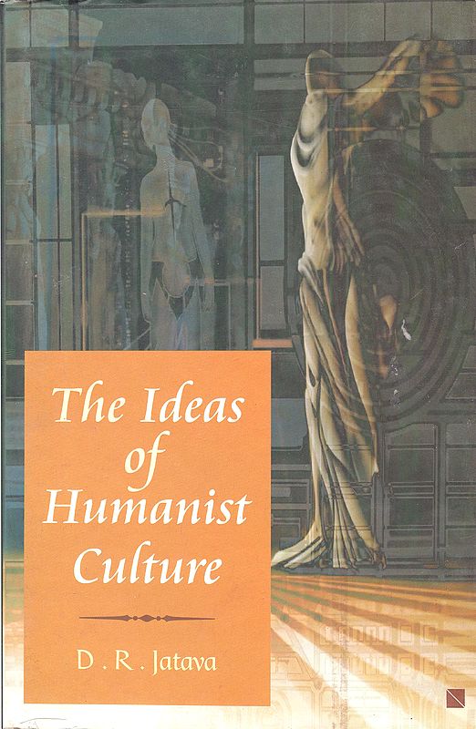 The Ideas of Humanist Culture