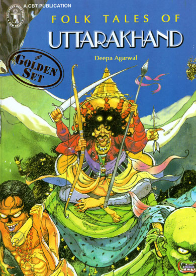 Folk Tales Of Uttarakhand Exotic