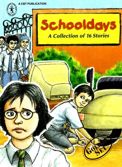 Schooldays (A Collection of 16 Stories)
