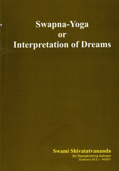 Swapna Yoga or Interpretation of Dreams