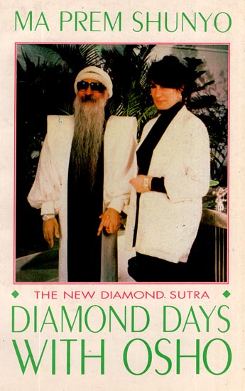 Diamond Days with Osho - The New Diamond Sutra