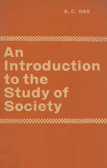 An Intorduction to The Study of Society (An Old and Rare Book)