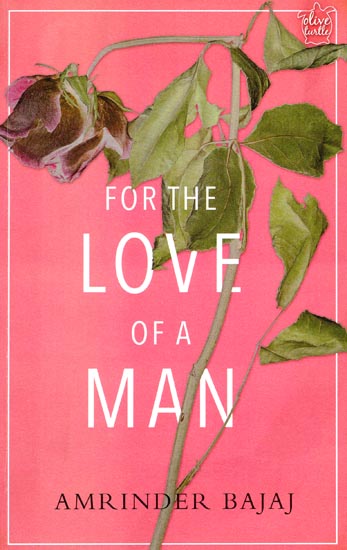 For The Love of a Man