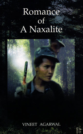 Romance of a Naxalite