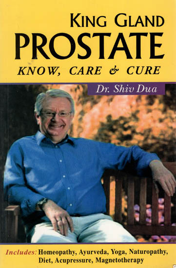 King Gland Prostate Know, Care and Cure