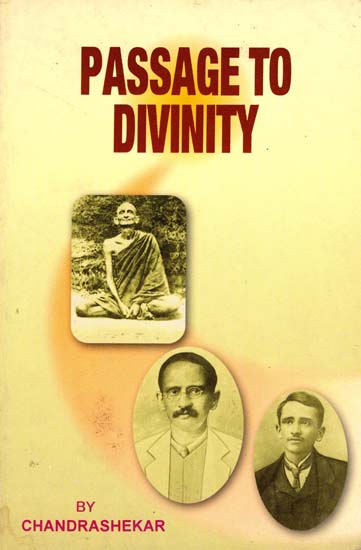 Passage to Divinity - The Early Life of Swami Ramdas (An Old and Rare Book)