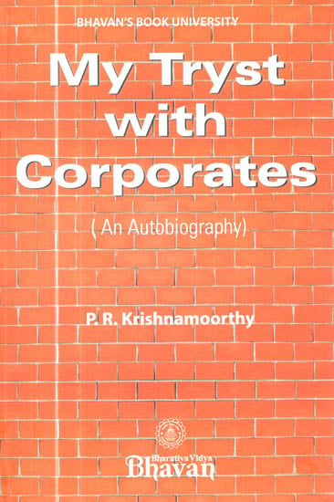 My Tryst with Corporates (An Autobiography)