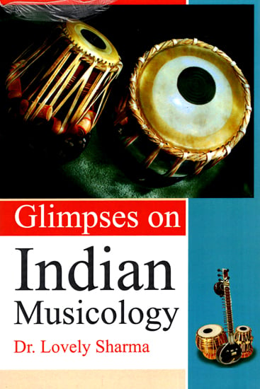 Glimpses on Indian Musicology