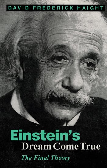 Einstein's Dream Come True: The Final Theory