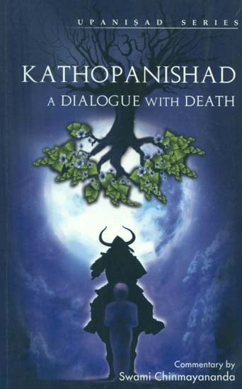 Kathopanishad (A Dialogue With Death)