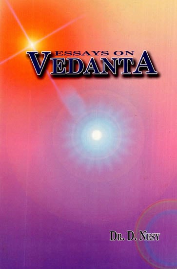 Essays on Vedanta (An Old and Rare Book)