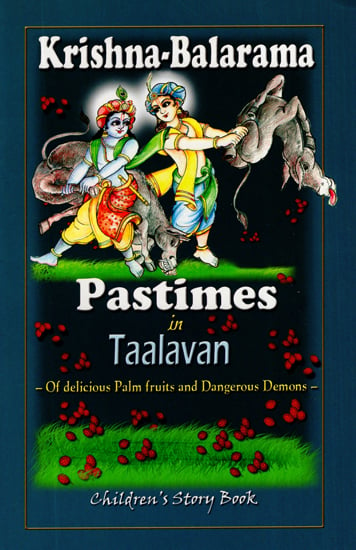 Krishna-Balarama Pastimes in Taalavan (Children's Story Book)
