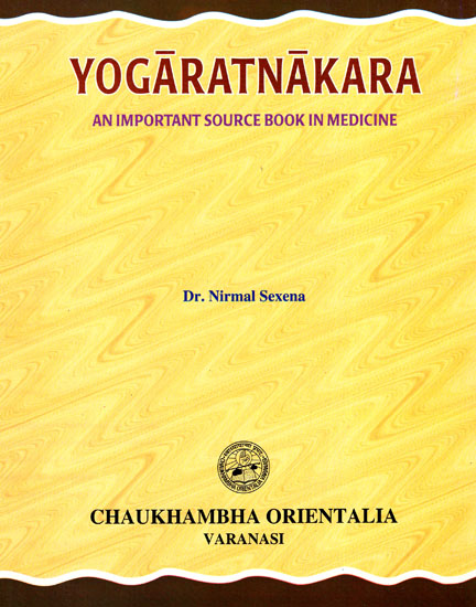 Yogaratnakara- An Important Source Book in Medicine