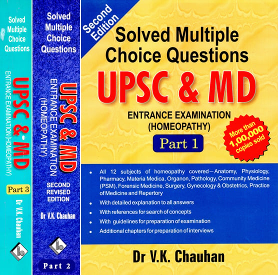 UPSC & MD: Solved Multiple Choice Questions - Homeopathy (Set of 3 Volumes)