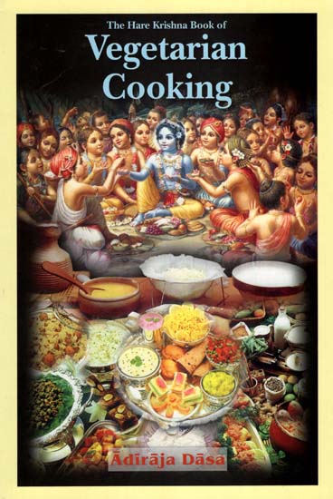 The Hare Krishna Book of Vegetarian Cooking