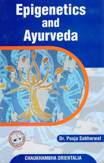 Epigenetics and Ayurveda