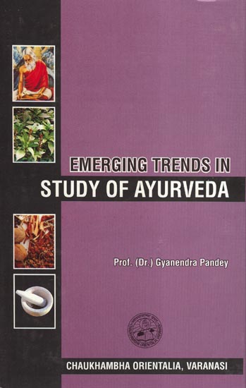 Emerging Trends in Study of Ayurveda