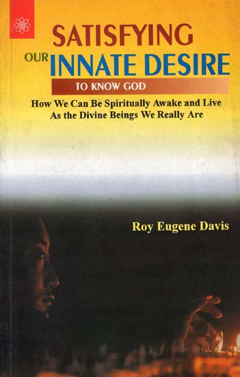 Satisfying Our Innate Desire to Know God