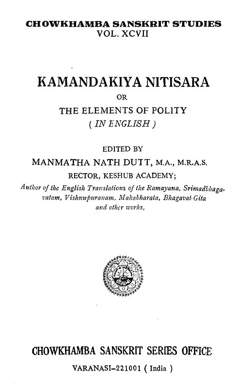 Kamandakiya Nitisara or The Elements of Polity (In English)