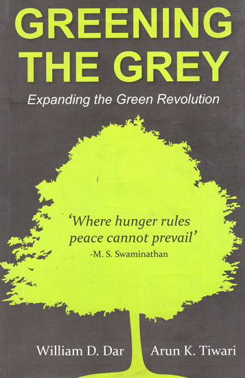 Greening The Grey (Expanding the Green Revolution)