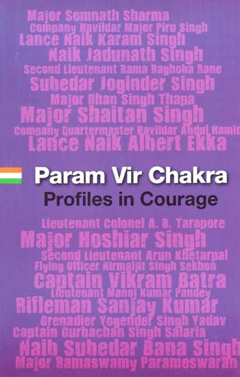 Param Vir Chakra- Profiles in Courage