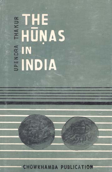 The Hunas in India (An Old and Rare Book)