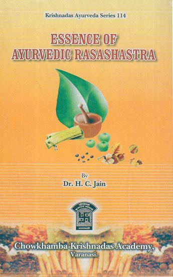 Essence of Ayurvedic Rasashastra