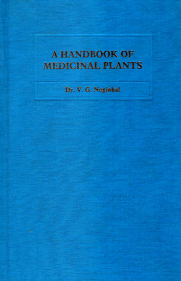 A Hand Book of Medicinal Plants