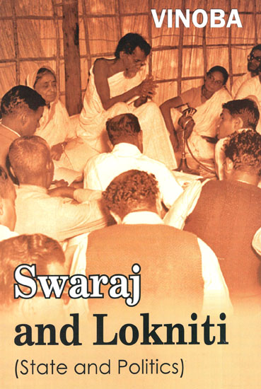 Swaraj and Lokniti (State and Politics)