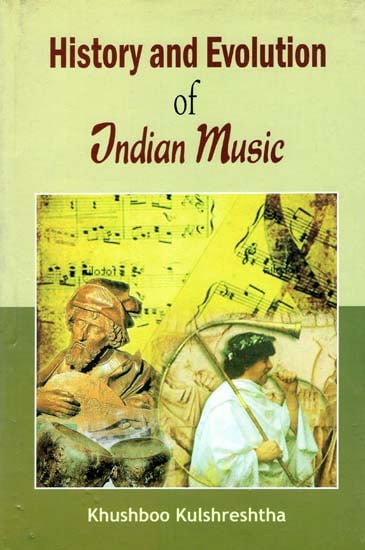 History and Evolution of Indian Music