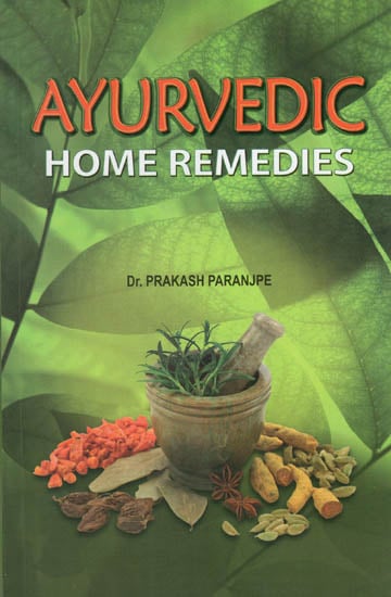Ayurvedic Home Remedies