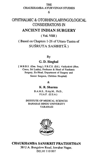 Ophthalmic and Otorhinolaryngological Considerations in Ancient Indian Surgery (Volume - VIII)
