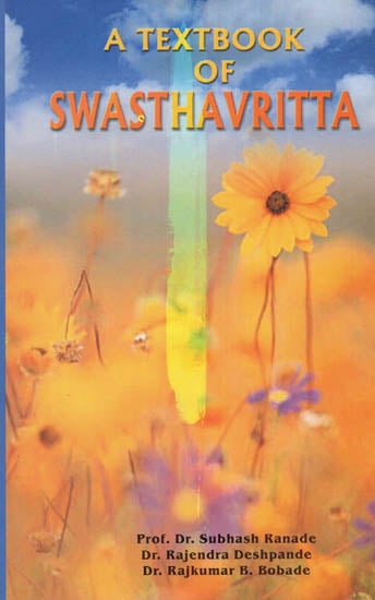 A Textbook of Swasthavritta