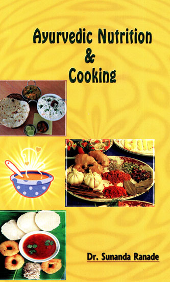 Ayurvedic Nutrition and Cooking